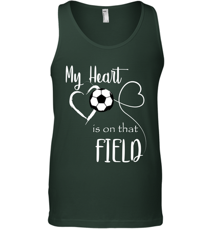 My Heart Is On That Field Soccer Shirt Tank Top Tank Top Forest Green