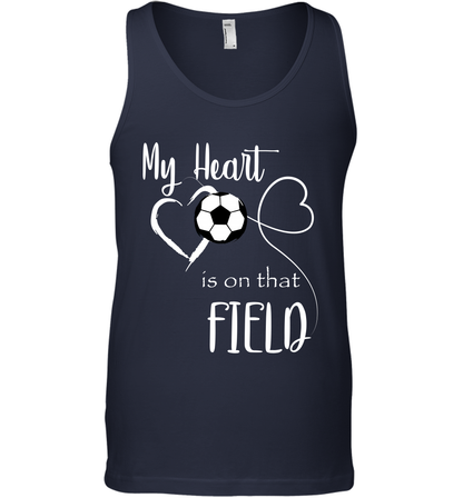 My Heart Is On That Field Soccer Shirt Tank Top Tank Top Navy