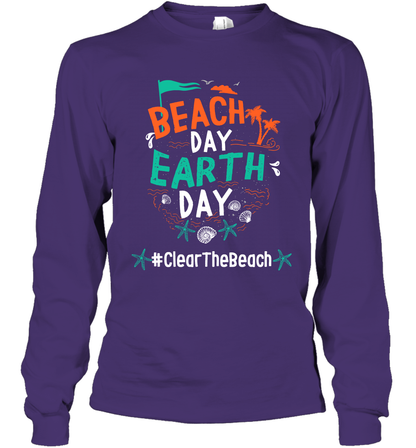 Beach Day Earth Day #clearthebeach Shirt Long Sleeve T-Shirt Long Sleeve T-Shirt Purple