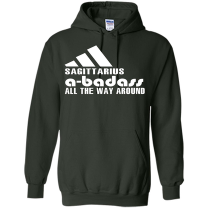 Sagittarius A-Badass All The Way Around T-shirt Forest Green