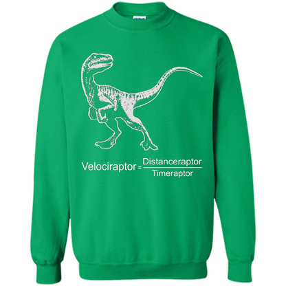 Velociraptor Distanceraptor Timeraptor T-shirt Irish Green