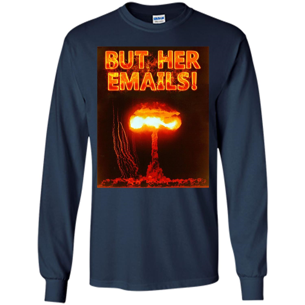Funny American T-shirt But Her Emails Navy