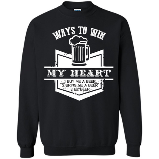 Beer T-shirt Ways To Win My Heart Black