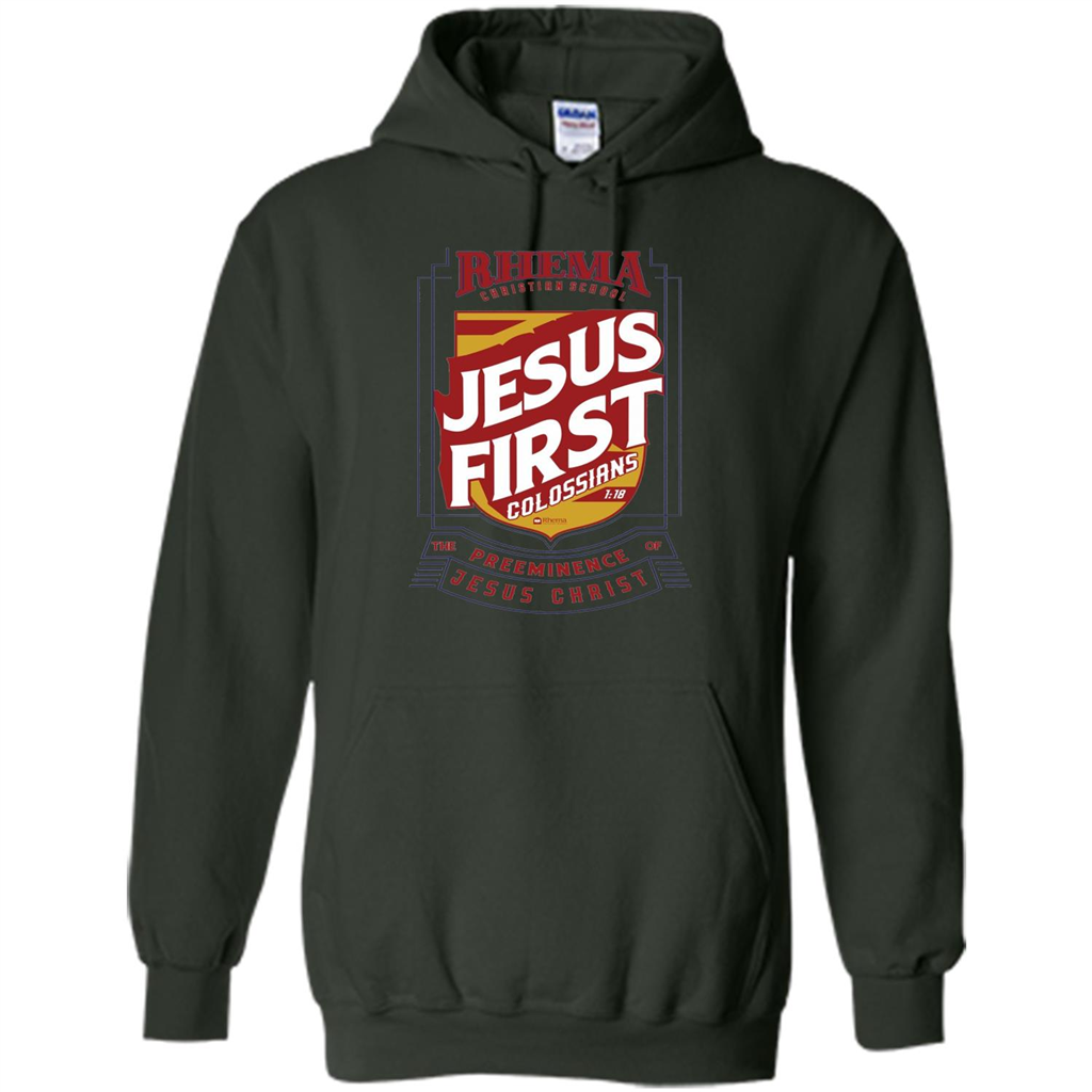 Jesus First T-shirt Jesus Christ Forest Green