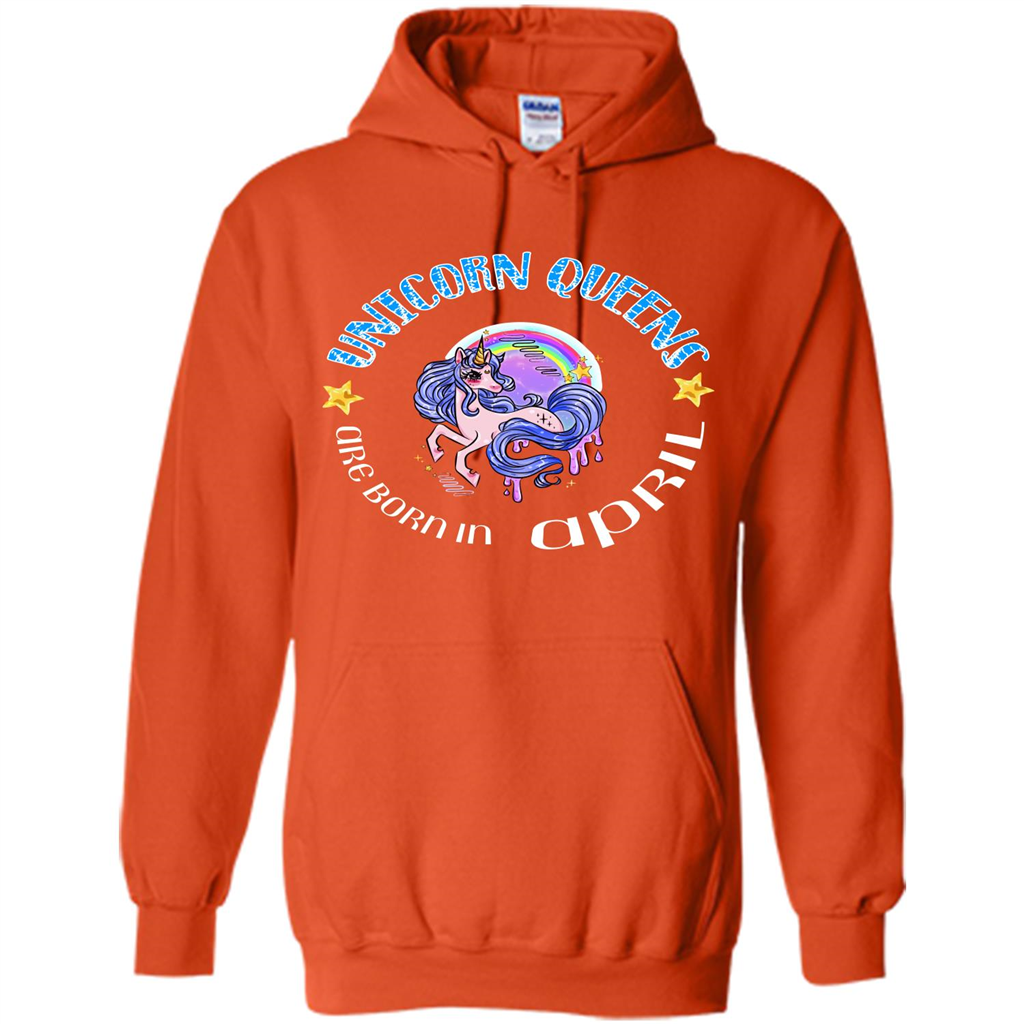 April Unicorn T-shirt Unicorn Queens Are Born April Orange