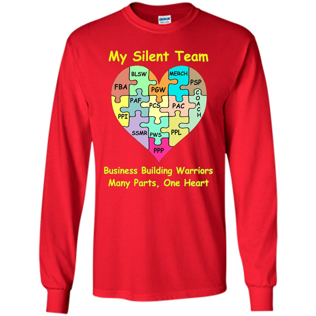Business Building Warriors T-shirt My Silent Team Many Parts, One Heart Red