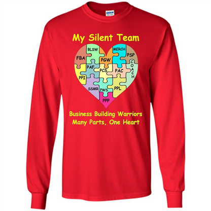 Business Building Warriors T-shirt My Silent Team Many Parts, One Heart Red