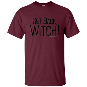 Get Back Witch T-Shirt