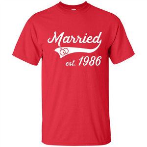 Married Since 1986 T-shirt Wedding Anniversary T-Shirt