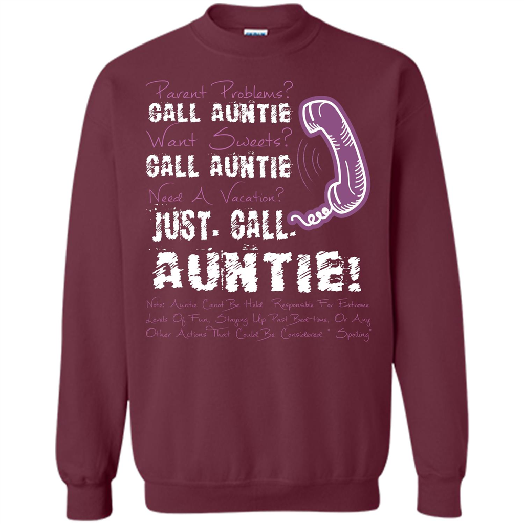 Aunt T-shirt Parent Problems Call Auntie T-shirt