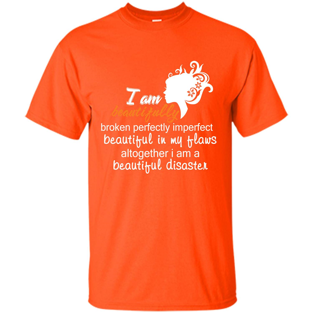 I Am Beautiful Disaster Orange