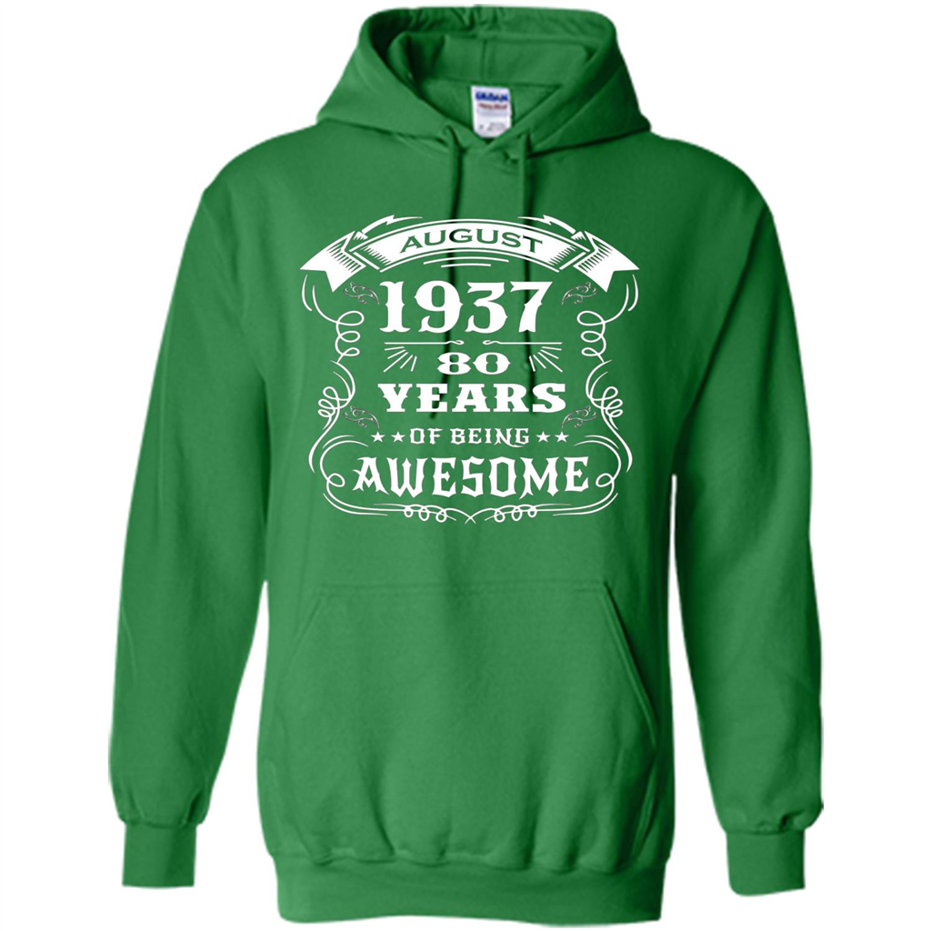 Born in August 1937 80 years of being awesome T-Shirt
