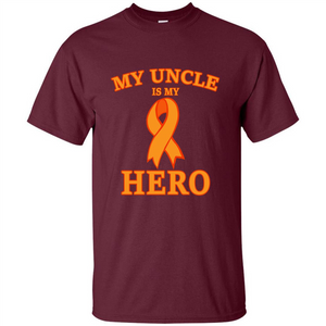 My Uncle is My Hero T-shirt Cancer Awareness T-Shirt