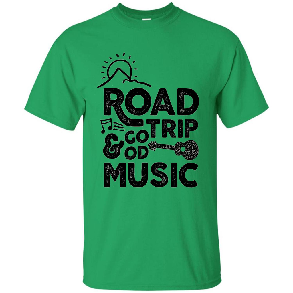 Summer T-shirt Road Trip And Good Music Irish Green