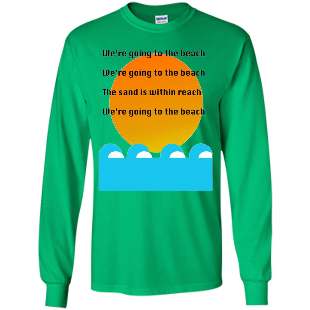 Summer T-shirt We're Going To The Beach T-shirt Irish Green