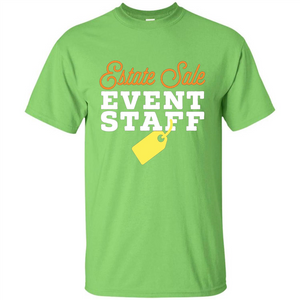 Estate Sale Event Staff T-shirt