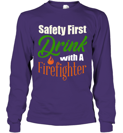 Safety First Drink With A Firefighter Saint Patricks Day Shirt Long Sleeve T-Shirt Purple