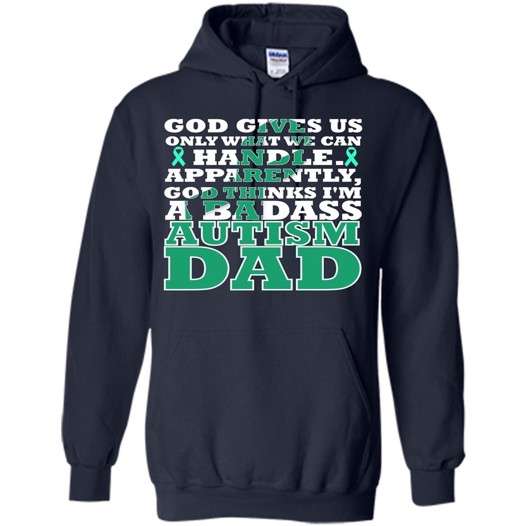 Autism Dad. I'm A Badass Autism Dad T-shirt Navy
