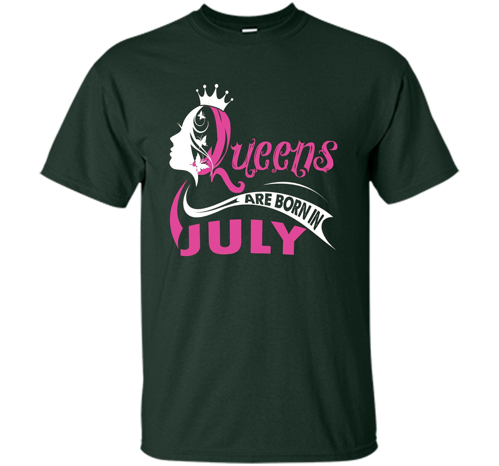 Queens Are Born In July T-shirts t-shirt Forest Green
