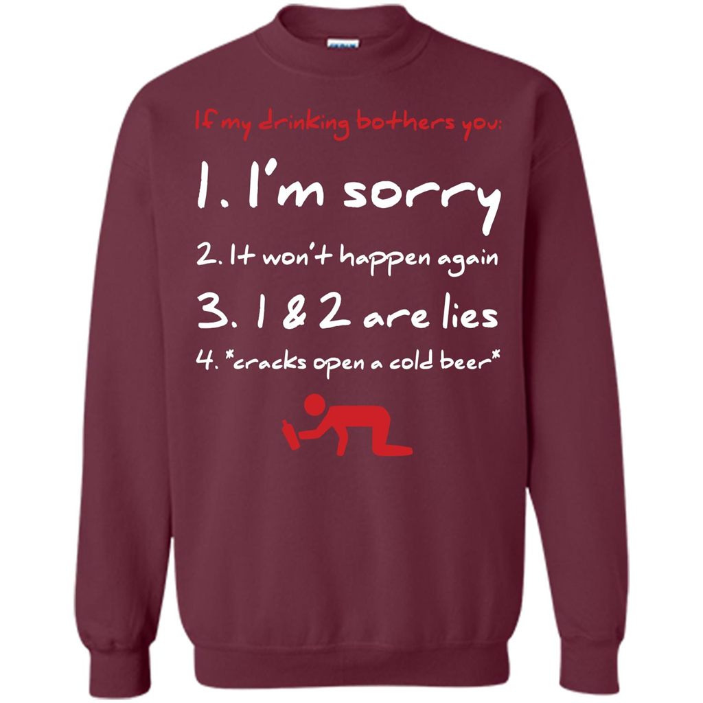Beer T-shirt If My Drinking Bothers You T-shirt Maroon