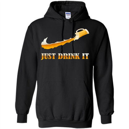 Drink Beer T-shirt Just Drink It Black