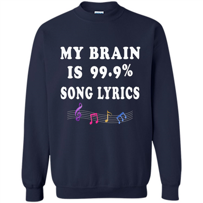 Music Lover T-shirt My Brain Is 99% Song Lyrics Navy
