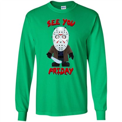 Friday The 12th T-shirt See You Friday Irish Green