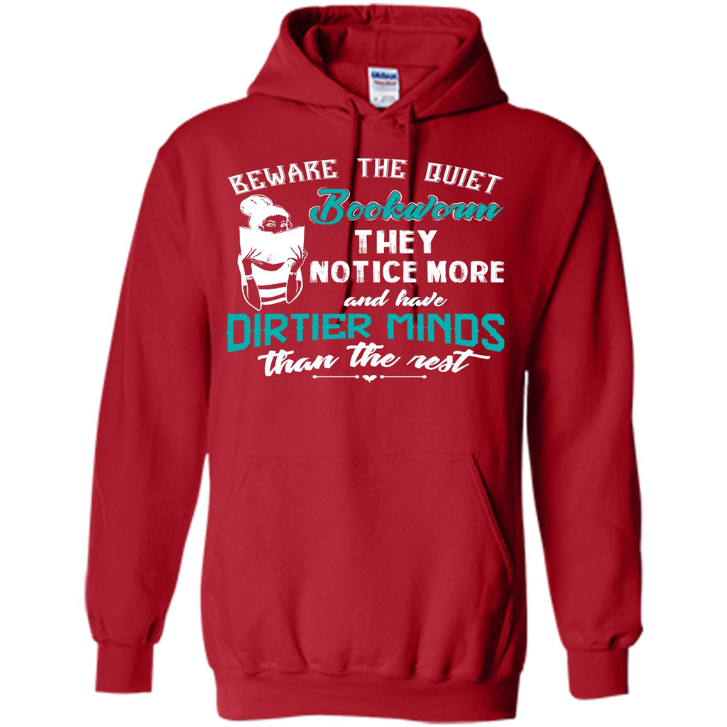 Bookworm T-shirt Beware The Quiet Bookworm They Notice More Red