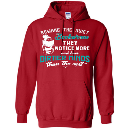 Bookworm T-shirt Beware The Quiet Bookworm They Notice More Red