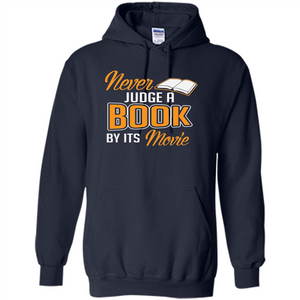 Book Reader T-shirt Never Judge A Book By It's Movie T-shirt