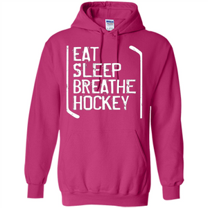 Funny Hockey T-shirt Eat Sleep Breathe Hockey T-Shirt