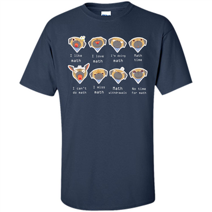 I Love Math T-shirt Dog Emotion Navy