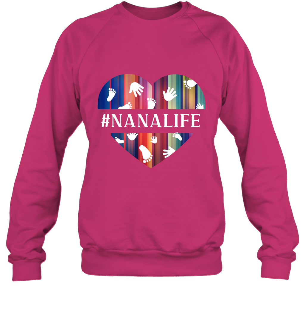 Hash Tag Nana Life Grandmom Shirt Sweatshirt Heliconia