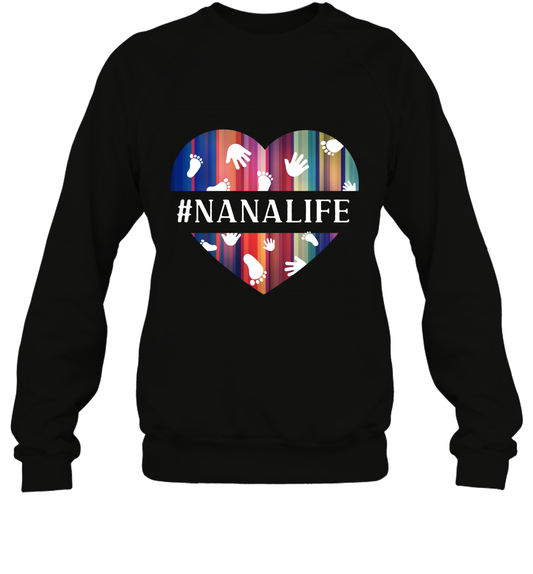 Hash Tag Nana Life Grandmom Shirt Sweatshirt Black