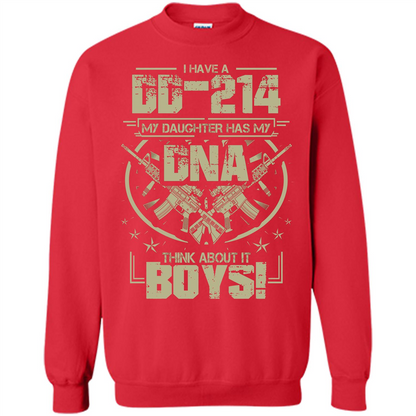 I Have A DD-214 My Daughter Has My DNA Think About It Boys T-shirt Red