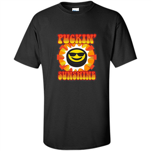 Summer T-shirt Fuckin' Sunshine