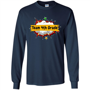 Team 4th Grade T-shirt Back To School Teacher Student T-shirt