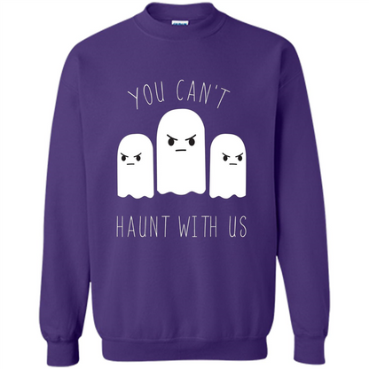 Funny Halloween Ghost T-shirt You Can't Haunt With Us T-Shirt Purple