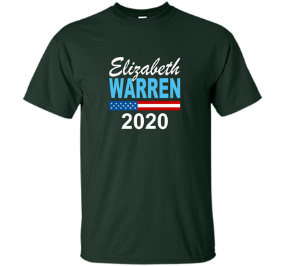 Elizabeth Warren 2020 T-shirt - E1226 shirt Forest Green