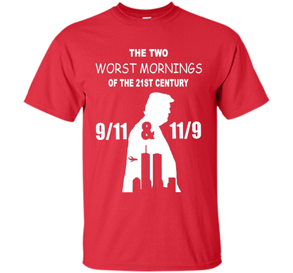 The Two Worst Mornings Of The 21st Century 9/11 And 11/9 T-shirt Red