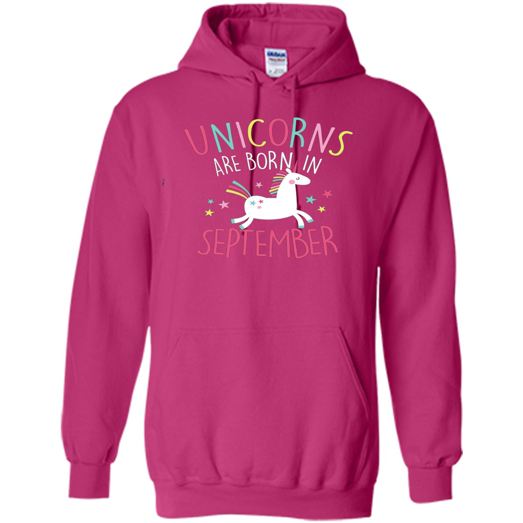 Unicorns Are Born In September Birthday T-Shirt Heliconia