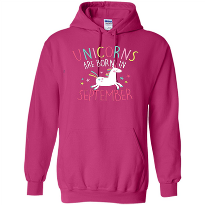 Unicorns Are Born In September Birthday T-Shirt Heliconia