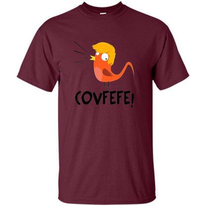 Covfefe Bird T-shirt Funny Political T-shirt Maroon