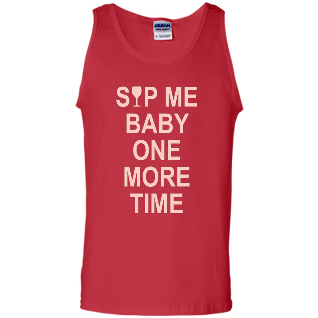 Wine Lover T-shirt Sip Me Baby One More Time T-shirt Red