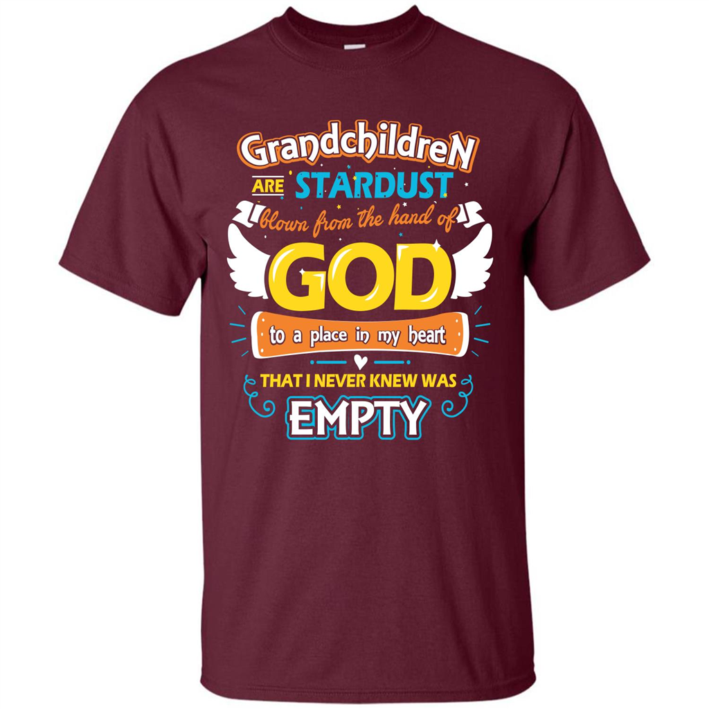 Grandchildren Are Stardust From The Hands Of God T-shirt Maroon