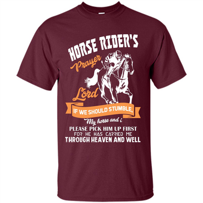 Horse Lovers T-shirt Horse Rider‰۪s Prayer Lord If We Should Stumble Maroon