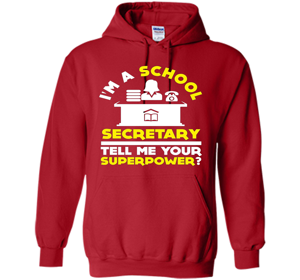 Funny Im A School Secretary Tell Me Your Superpower T-shirt shirt Red