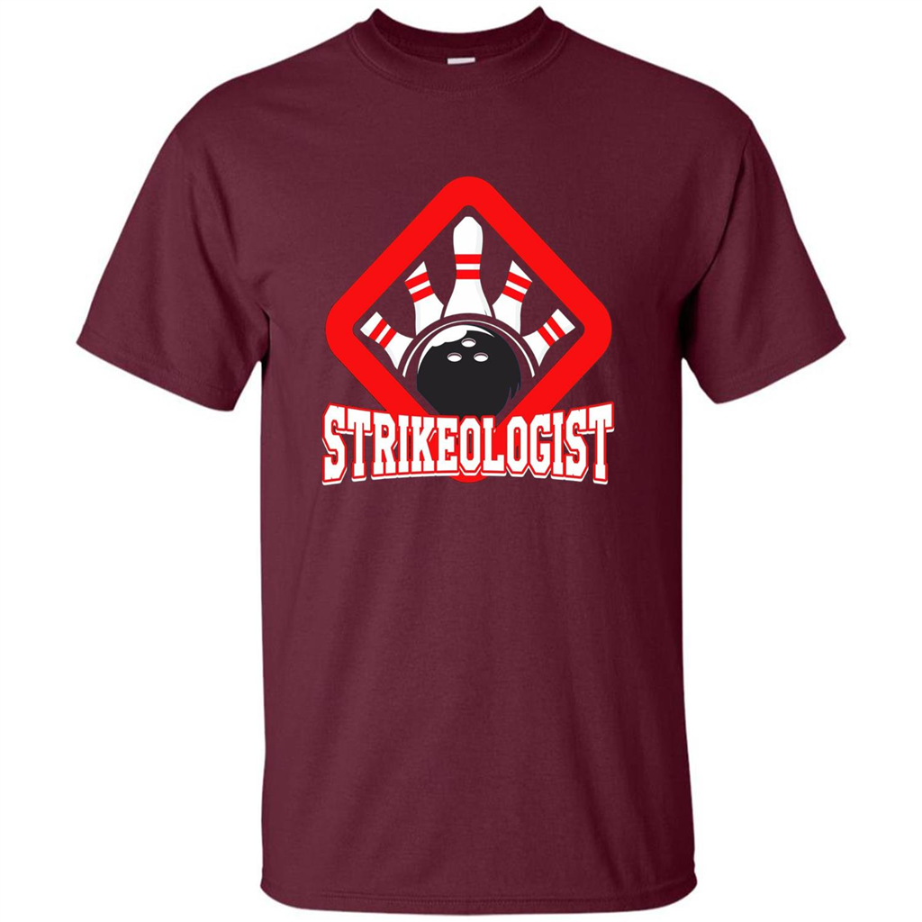 Strikeologist Bowling T-shirt For Bowling Lover Maroon