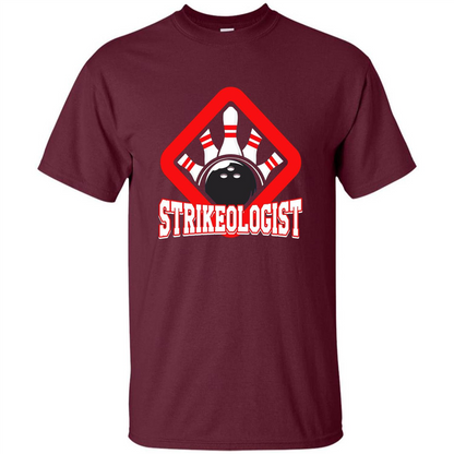 Strikeologist Bowling T-shirt For Bowling Lover Maroon