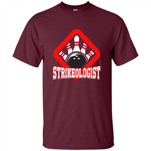 Strikeologist Bowling T-shirt For Bowling Lover